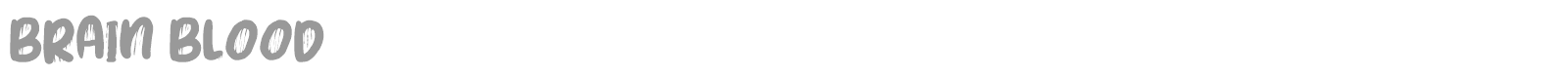 Brain Blood font preview